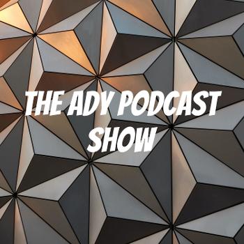 The ADY Podcast Show
