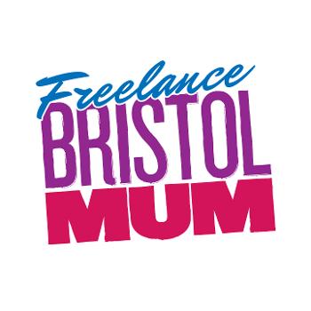 Freelance Bristol Mum