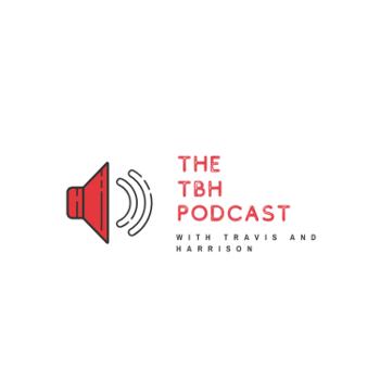 The TBH Podcast