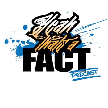 Yeah That’s A Fact Podcast with Ally Al