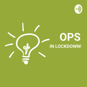 Ops in Lockdown