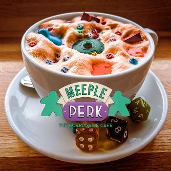 Meeple Perk Podcast