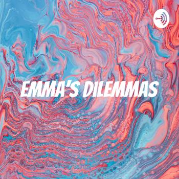 Emma’s dilemmas: everyday anecdotes