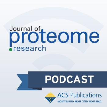 Journal of Proteome Research Podcast