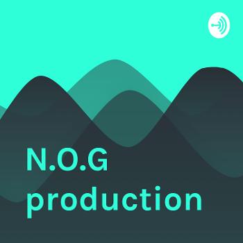 N.O.G production
