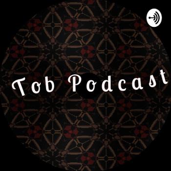 Tob Radio Podcast
