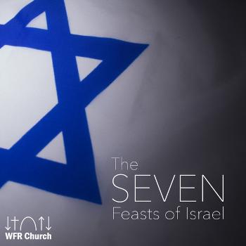 The Seven Feasts Of Israel