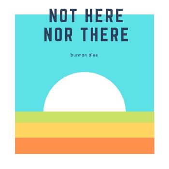 not here nor there
