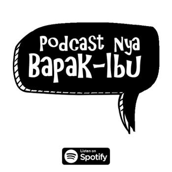 Podcastnya Bapak Ibu