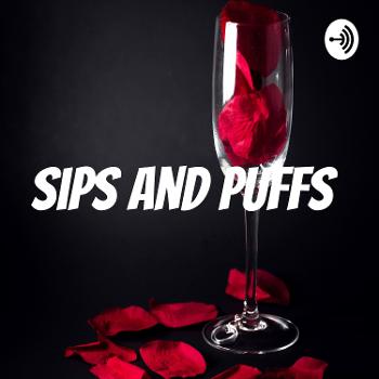 Sips and Puffs