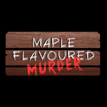 Maple Flavoured Murder