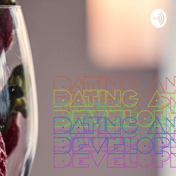 Dating and Development