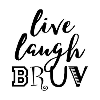 Live Laugh Bruv