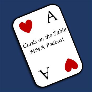 Cards on the Table MMA Podcast