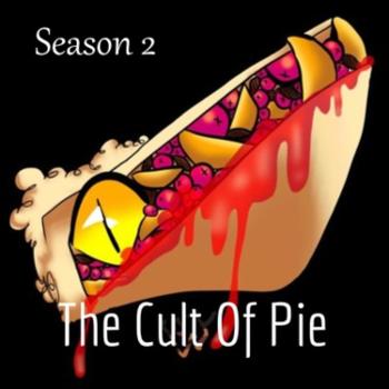 The Cult Of Pie
