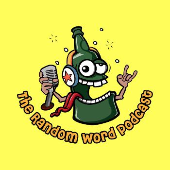 The Random Word Podcast (RWP)