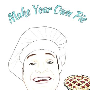 Make Your Own Pie