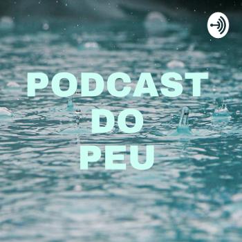 Podcast Do Peu