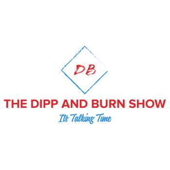 The Dipp and Burn Show