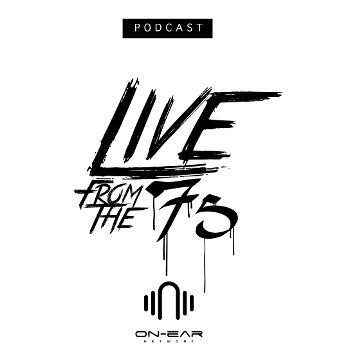 Live From The 75 Podcast