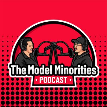 The Model Minorities
