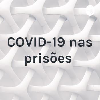 COVID-19 nas prisões