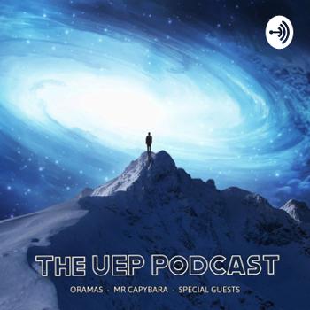 The UEP Podcast