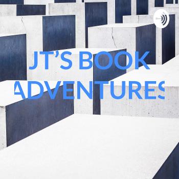 JT’S BOOK ADVENTURES