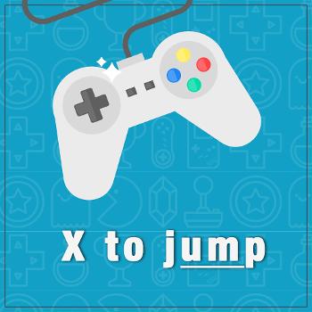 X To Jump Podcast