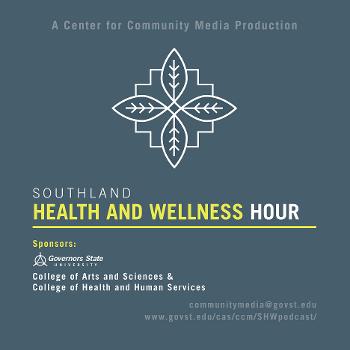 Southland Health and Wellness Hour