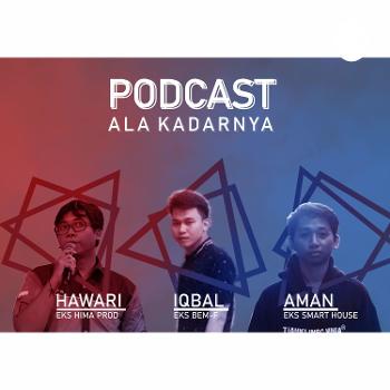 Podcast Ala Kadarnya