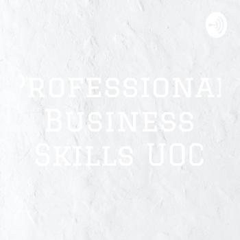 Professional Business Skills UOC
