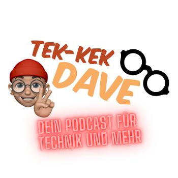 Tek-Dave - Technik, Gadgets, Lifestyle