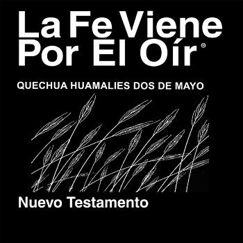Quechua Huamalies Dos de Mayo Biblia (No Dramatizada) - Quechua Huamalies Dos de Mayo Bible (Non Dramatized)
