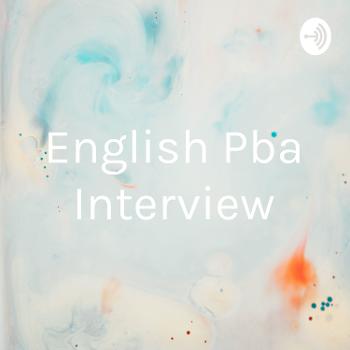 English Pba Interview