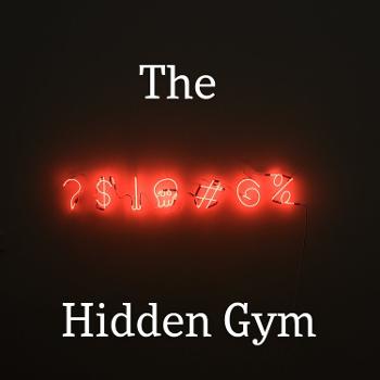 The Hidden Gym