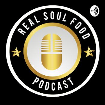 Real Soul Food Podcast