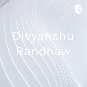 Divyanshu Randhaw