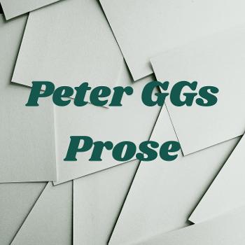 Peter GGs Prose