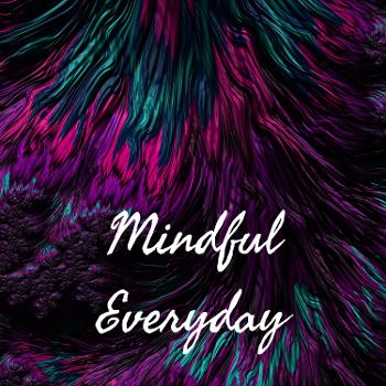 Mindful Everyday