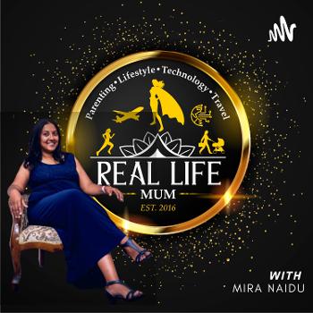 Real Life Mum - The Podcast