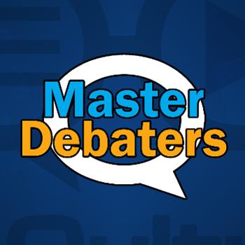 Master Debaters