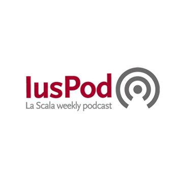 IusPod - La Scala weekly podcast