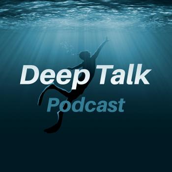 Deep Talk Podcast - Impactful Motivation !