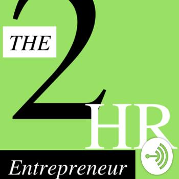 The 2-Hour Entrepreneur by Kia McClain