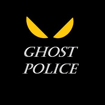 Ghost Police