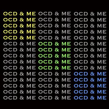 OCD & ME