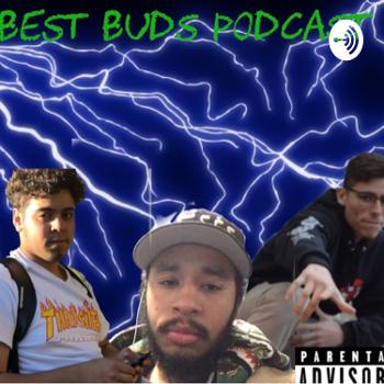 The Best Buds Podcast