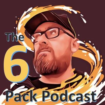 The 6 Pack Podcast. - with Rob