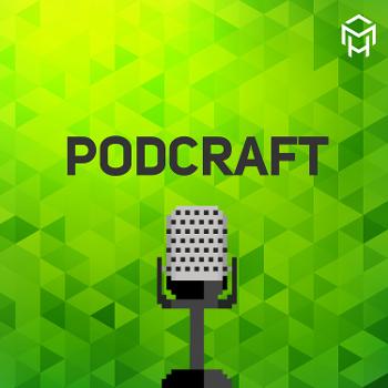 Podcraft - A Minecraft Podcast